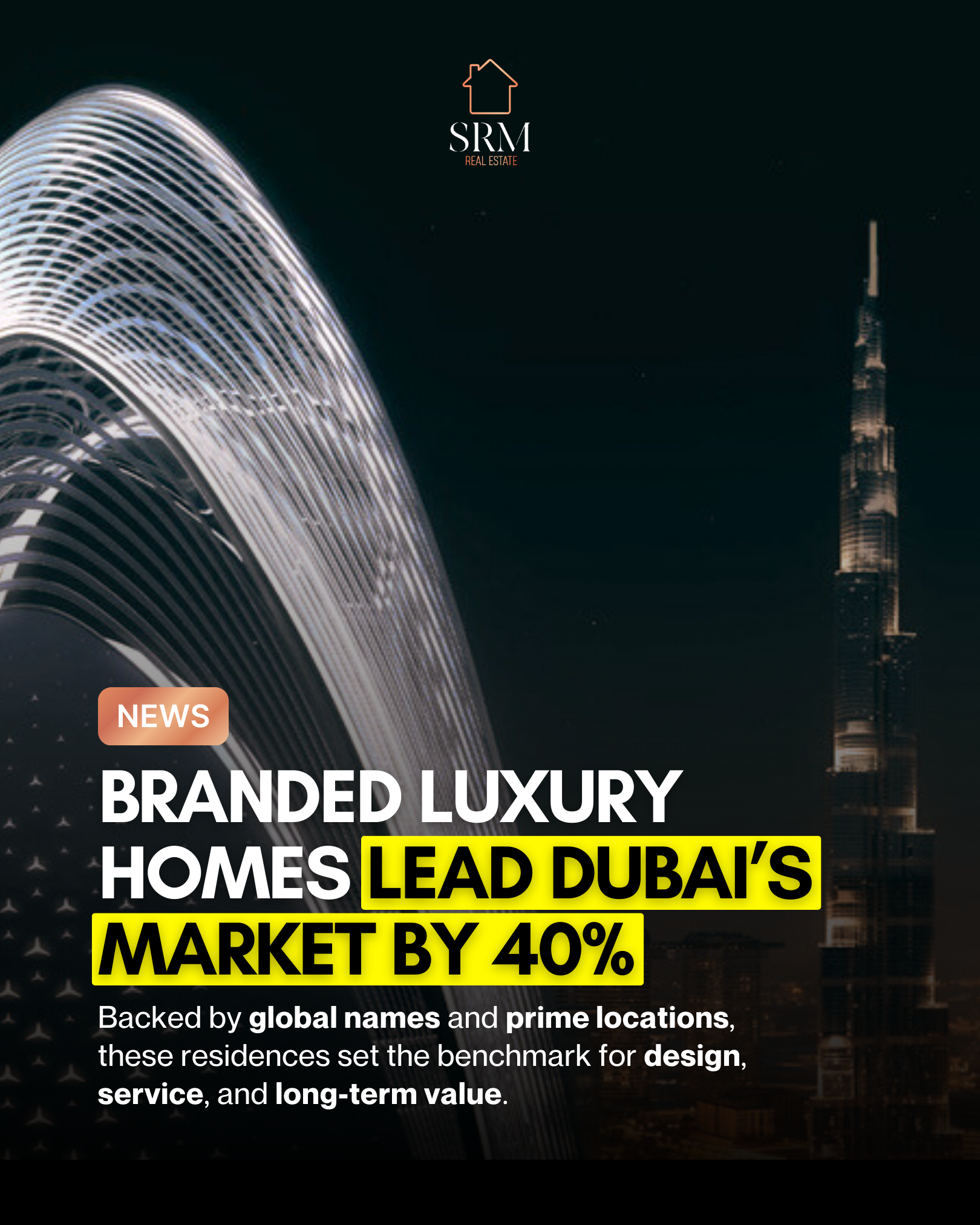 Branded Luxury Homes Lead Dubai’s Market by 40%